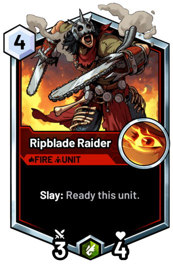 Ripblade Raider - Slay: Ready this unit.