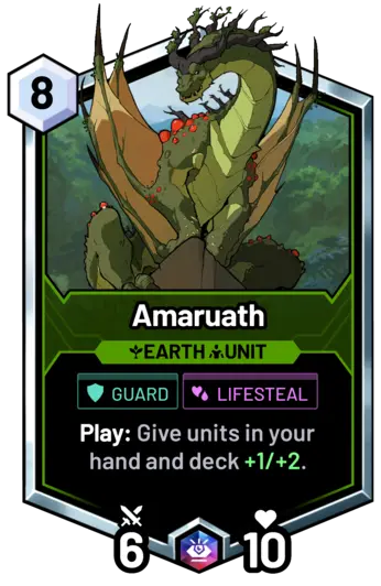 Amaruath - Play: Give units in your hand and deck +1/+2.