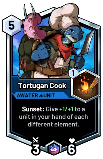 Tortugan Cook - Sunset: Give +1/+1 to a unit in your hand of each different element.