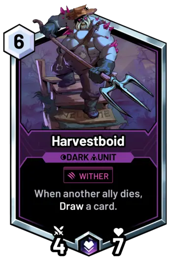 Harvestboid - When another ally dies, Draw a card.