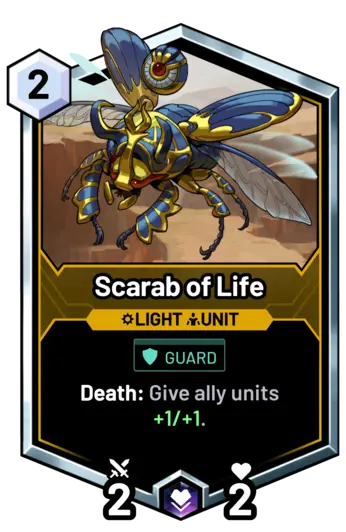Scarab of Life - Death: Give ally units +1/+1.