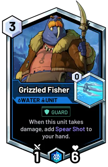 Grizzled Fisher - When this unit takes damage, add Spear Shot to your hand.