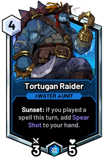 Tortugan Raider - Sunset: If you played a spell this turn, add Spear Shot to your hand.