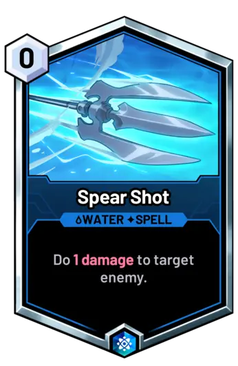 Spear Shot - Do 1 damage to target enemy.
