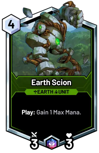 Earth Scion - Play: Gain 1 Max Mana.