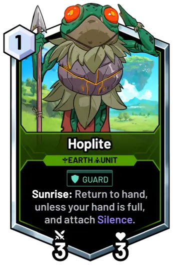 Hoplite - Sunrise: Return to hand, unless your hand is full, and attach Silence.