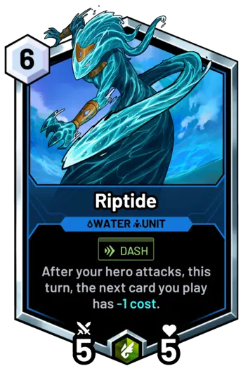 Riptide - After your hero attacks, this turn, the next card you play has -1 cost.