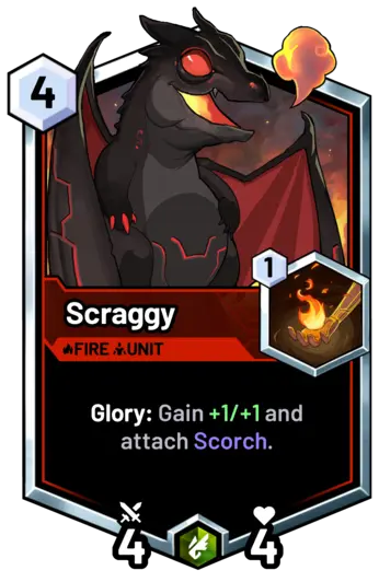 Scraggy - Glory: Gain +1/+1 and attach Scorch.