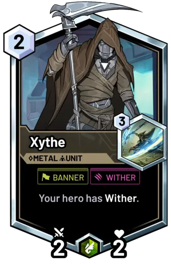 Xythe - Your hero has Wither.