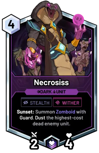 Necrosiss - Sunset: Summon Zomboid with Guard. Dust the highest-cost dead enemy unit.