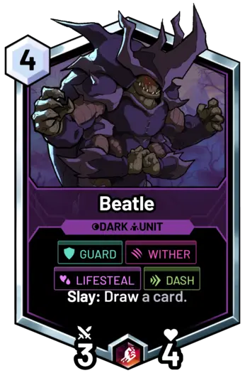 Beatle - Slay: Draw a card.