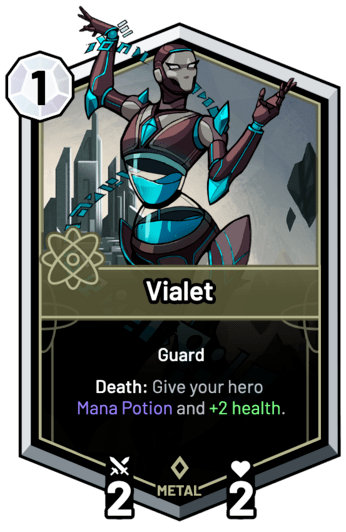 Vialet - Death: Give your hero Mana Potion and +2 Health.