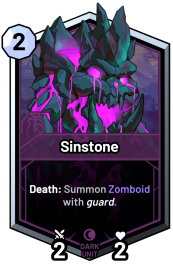 Sinstone - Death: Summon Zomboid with guard.