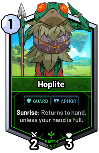 Hoplite - Sunrise: Returns to hand, unless your hand is full.