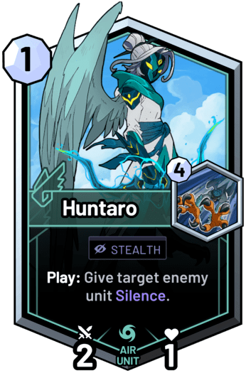 Huntaro - Play: Give target enemy unit Silence.