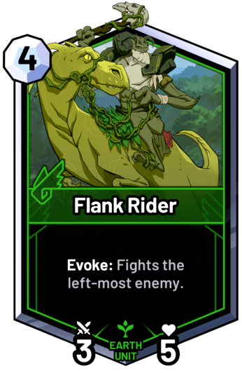 Flank Rider - Evoke: Fights the left-most enemy.