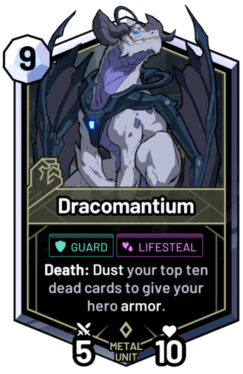 Dracomantium - Death: Dust your top ten dead cards to give your hero armor.