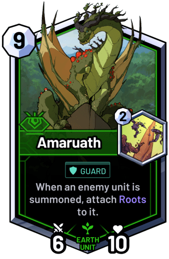 Amaruath - When an enemy unit is summoned, attach Roots to it.