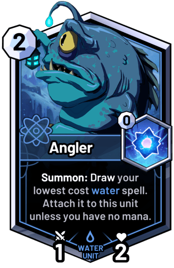 Angler - Summon: Draw your lowest cost water spell. Attach it to this unit unless you have no mana.