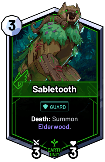 Sabletooth - Death: Summon Elderwood.