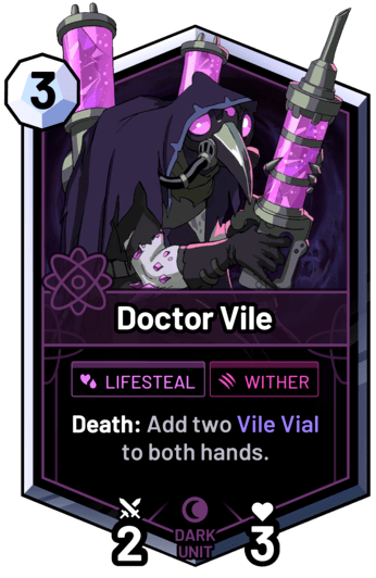 Doctor Vile - Death: Add two Vile Vial to both hands.