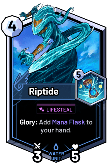 Riptide - Glory: Add Mana Flask to your hand.