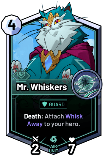 Mr. Whiskers - Death: Attach Whisk Away to your hero.
