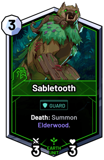 Sabletooth - Death: Summon Elderwood.