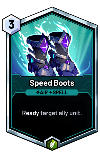 Speed Boots - Ready target ally unit.