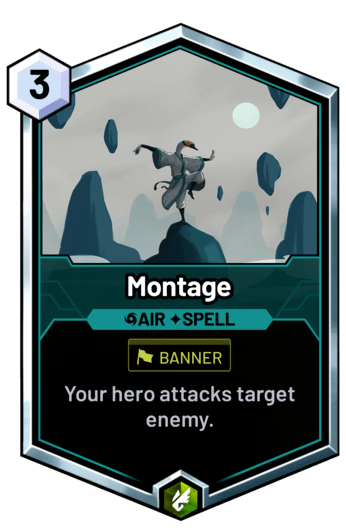 Montage - Your hero attacks target enemy.