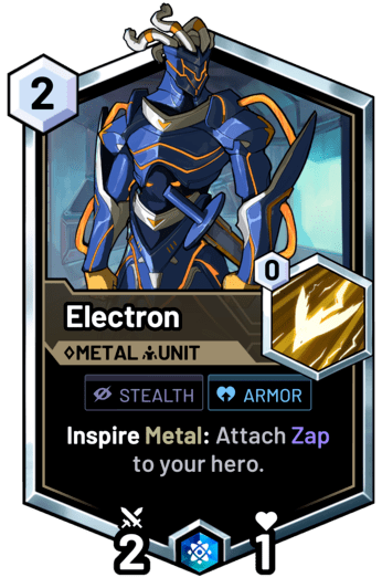 Electron - Inspire Metal: Attach Zap to your hero.