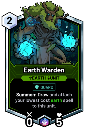 Earth Warden - Summon: Draw and attach your lowest cost earth spell to this unit.