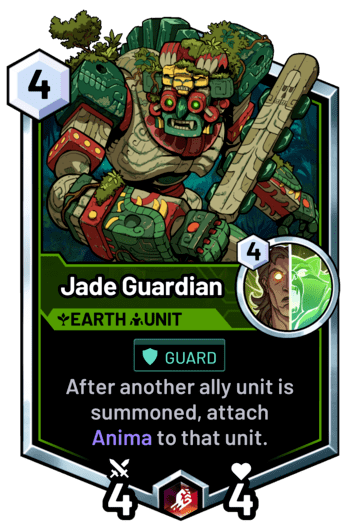 Jade Guardian - After another ally unit is summoned, attach Anima to that unit.