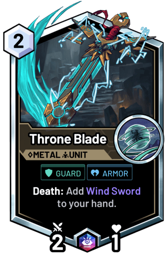 Throne Blade - Death: Add Wind Sword to your hand.