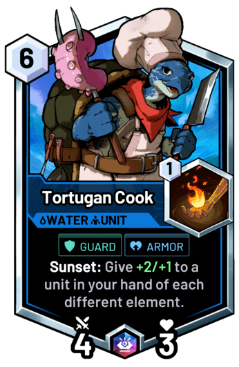 Tortugan Cook - Sunset: Give +2/+1 to a unit in your hand of each different element.